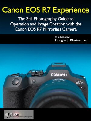 cover image of Canon EOS R7 Experience